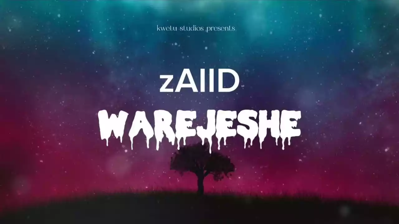 Zaiid - Warejeshe Mp3 Download